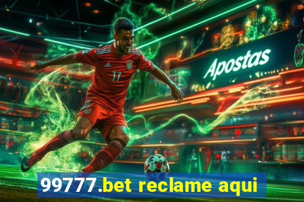 99777.bet reclame aqui